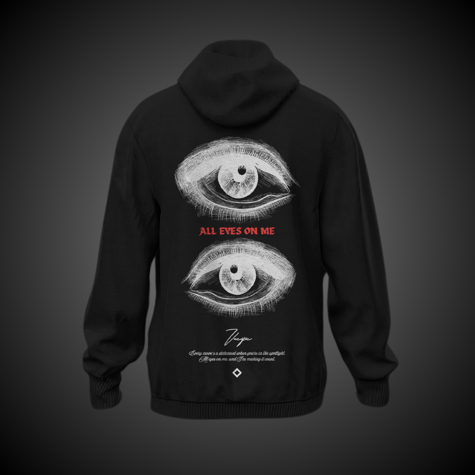 All eyes on me - Black Hoodie