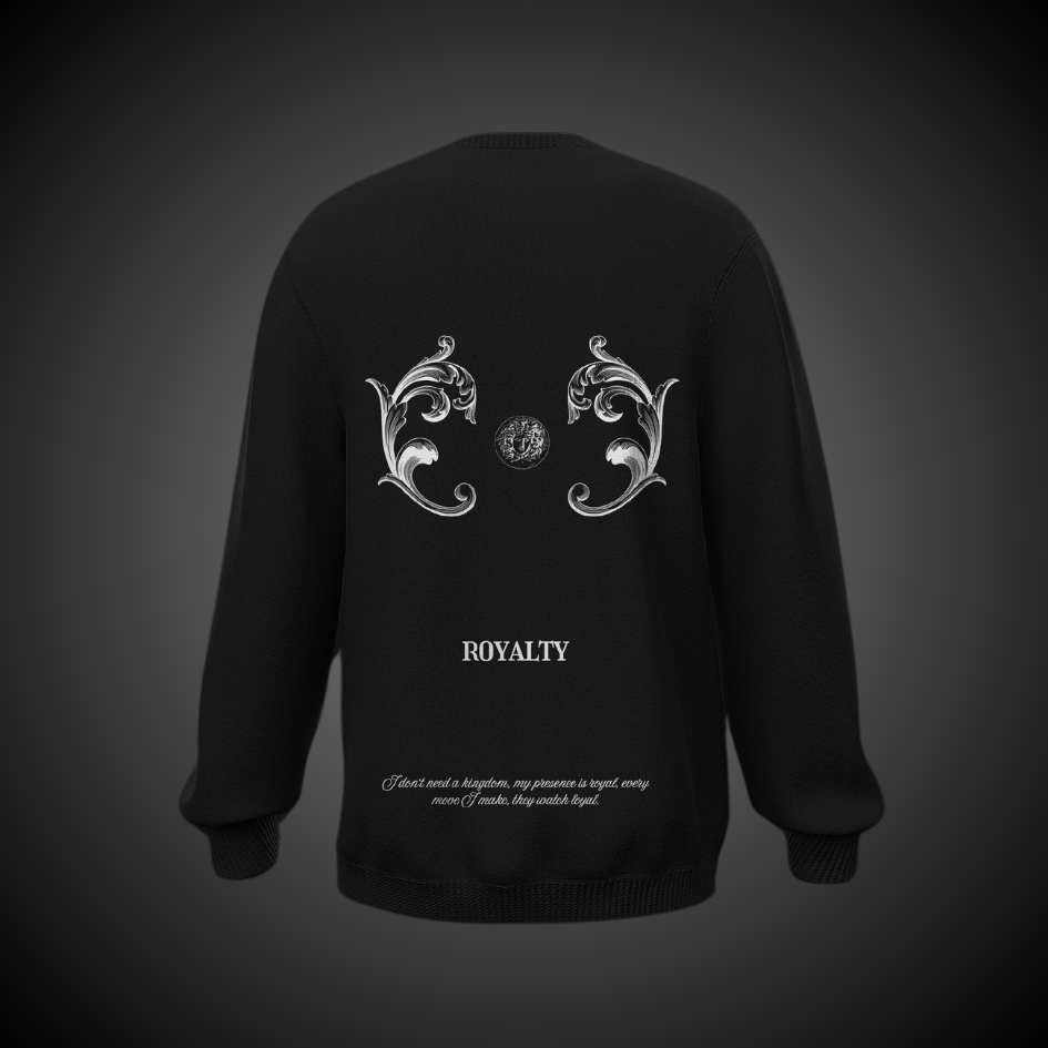 Royalty - Black Sweatshirt