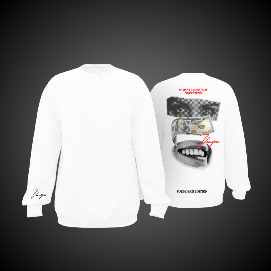 Money Does Buy Happiness - White Sweatshirt