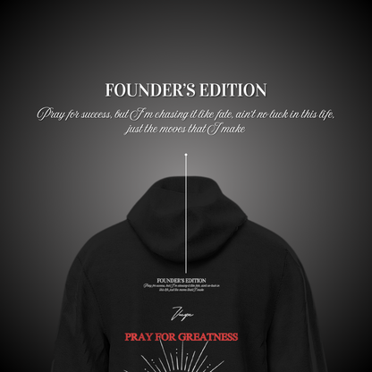 Pray for Greatness - Black Hoodie