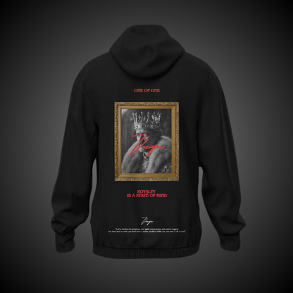Royalty is a state of mind - Black Hoodie