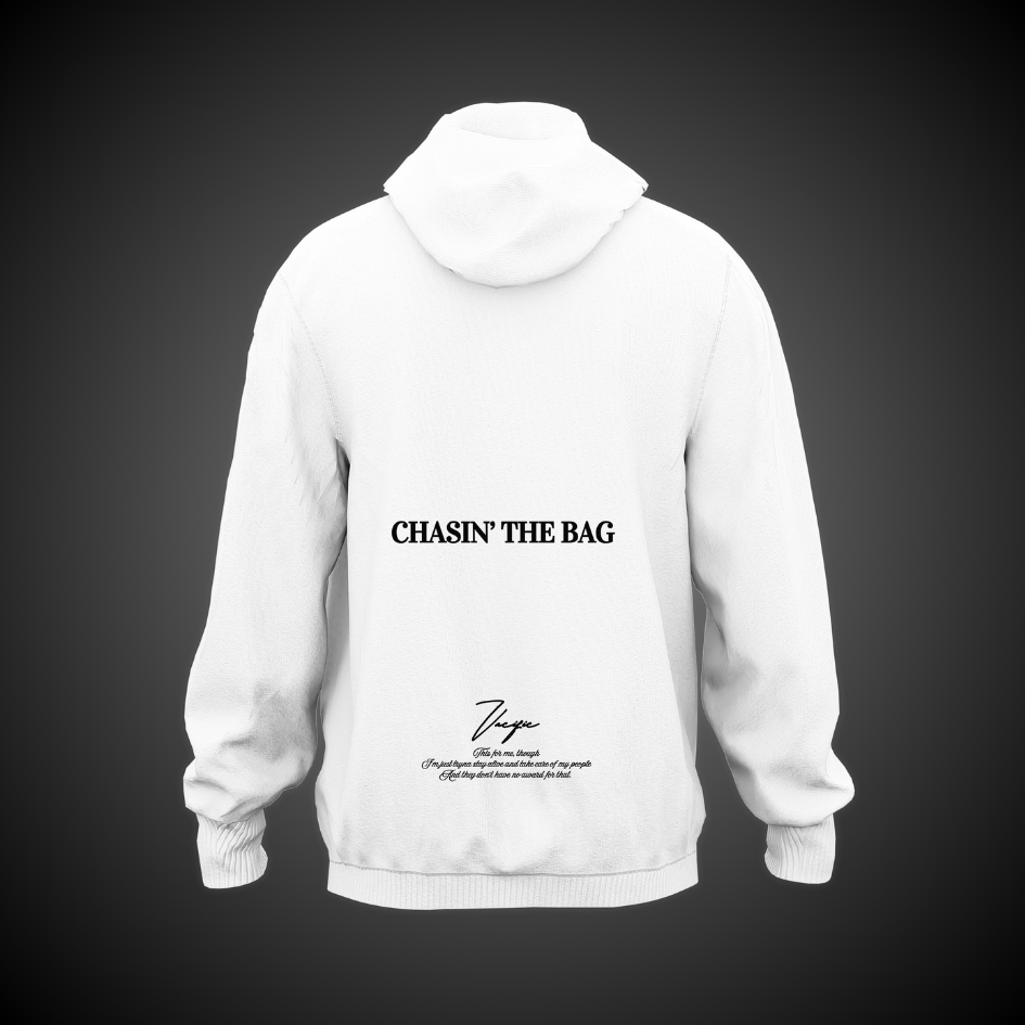 Chasin the bag - White Hoodie