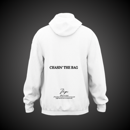 Chasin the bag - White Hoodie