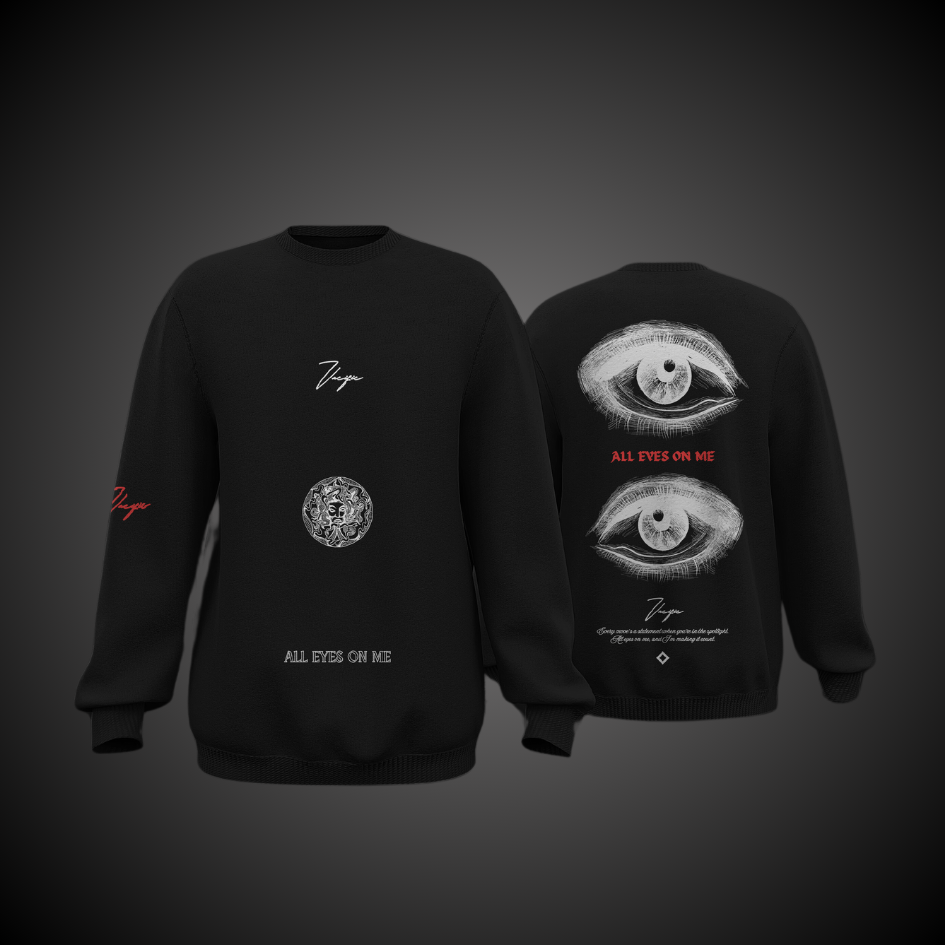 All eyes on me - Black Sweatshirt