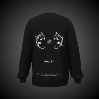 Royalty - Black Sweatshirt
