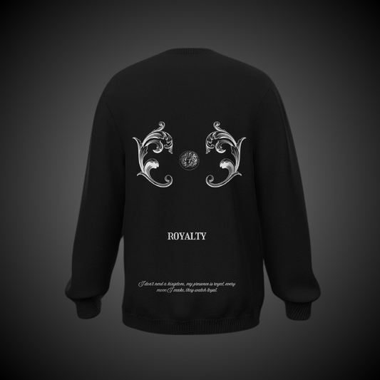 Royalty - Black Sweatshirt